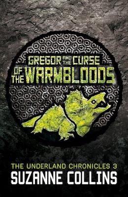 Gregor And The Curse Of The Warmbloods