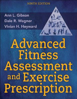ADVANCED FITNESS ASSESSMENT & EXERCISE