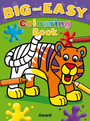 Big And Easy Colouring Book: Tiger