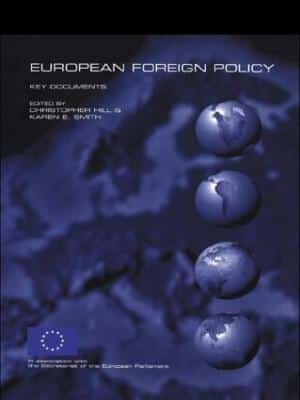 EUROPEAN FOREIGN POLICY KEY DOCUMENTS