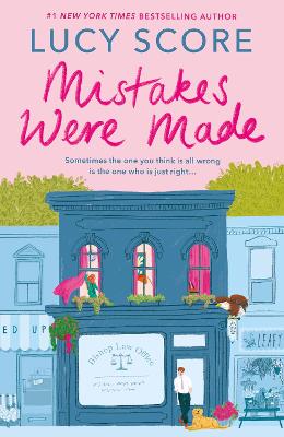 Mistakes Were Made: A Totally Addictive, Spicy, Hilarious Small-Town Romance