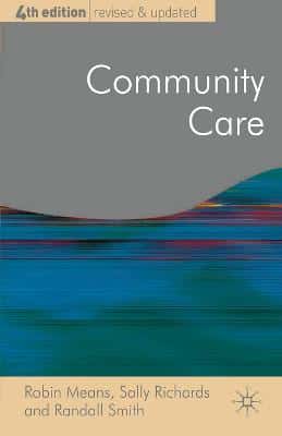 COMMUNITY CARE POLICY AND PRACTICE