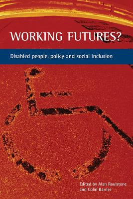 WORKING FUTURES DISABLED PEOPLE POLICY