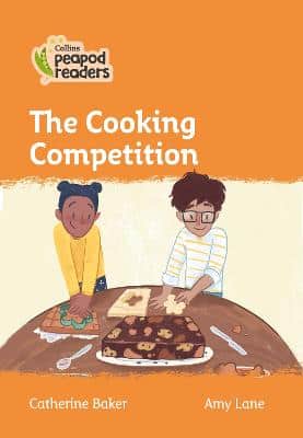 The Cooking Competition: Level 4 (Collins Peapod Readers)