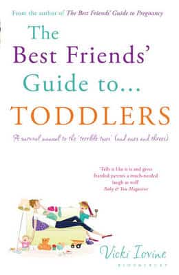 The Best Friends' Guide To Toddlers