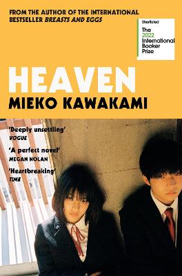 Heaven: Shortlisted For The International Booker Prize