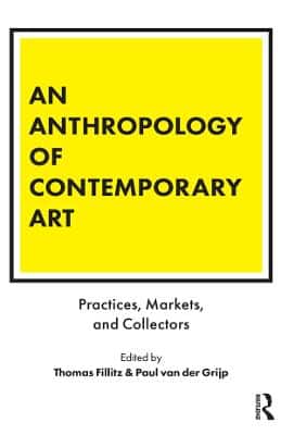ANTHROPOLOGY OF CONTEMPORARY ART PRACTIC
