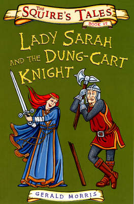 Lady Sarah And The Dung-Cart Knight