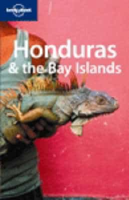 Honduras And The Bay Islands
