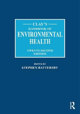 CLAY'S HANDBOOK OF ENVIRONMENTAL HEALTH