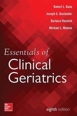 ESEENTIALS OF CLINICAL GERIATRICS 8TH ED