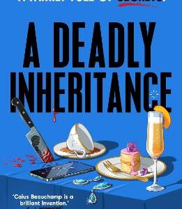 A Deadly Inheritance