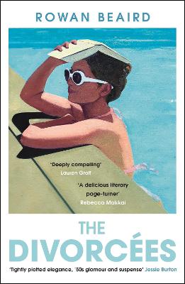 The Divorcees: The Sun-Soaked Atmospheric Summer Page-Turner Everyone Is Talking About