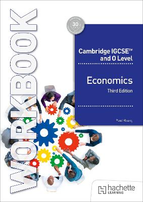 CAMBRIDGE IGCSE & O LEVEL ECONOMICS WB