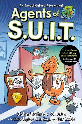 Agents Of S.u.i.t.: A Laugh-Out-Loud Investigators Comic Book Adventure!