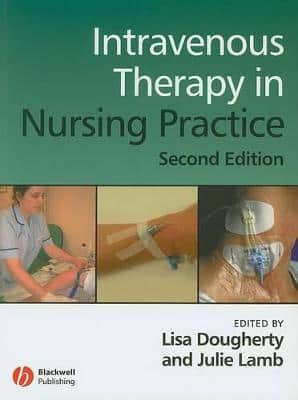 INTRAVENOUS THERAPY IN NURSING PRACTICE