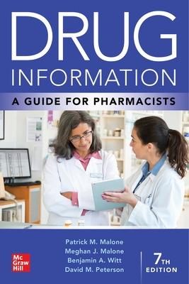 DRUG INFORMATION A GUIDE FOR PHARMACISTS