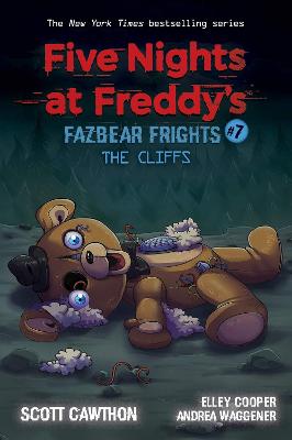 The Cliffs (Five Nights At Freddy's: Fazbear Frights #7)