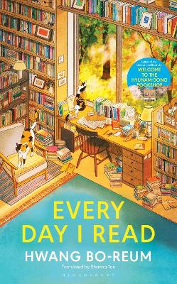 Every Day I Read: 53 Ways To Get Closer To Books
