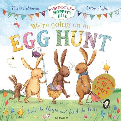 We're Going On An Egg Hunt: The Perfect Gift For Easter! (The Bunnies Of Hoppity Hill)