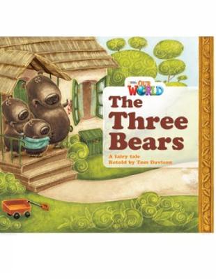 Our World Readers: The Three Bears: British English