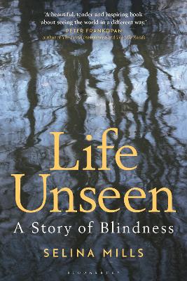 Life Unseen: A Story Of Blindness