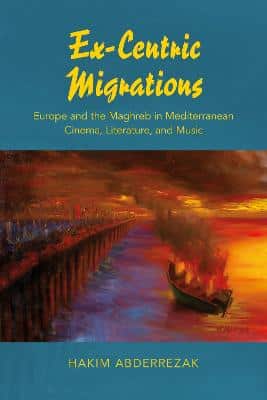 EX-CENTRIC MIGRATIONS EUROPE AND MAGHREB