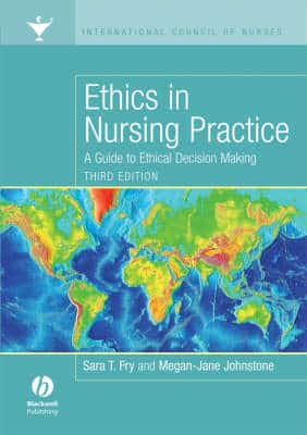 ETHICS IN NURSING PRACTICE GUIDE TO ETHI