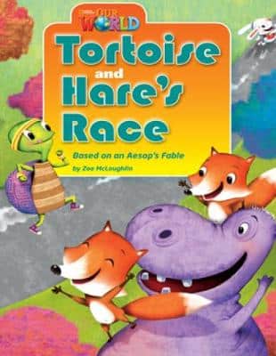 Our World Readers: Tortoise And Hare's Race: British English