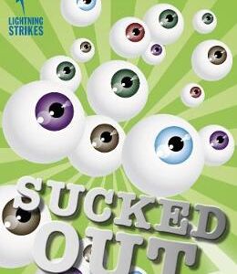 Sucked Out