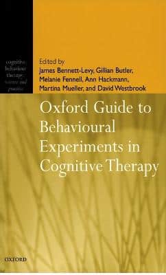 OXFORD GUIDE TO BEHAVIOURAL EXPERIMENTS