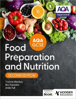 AQA GCSE FOOD PREPARATION AND NUTRITION