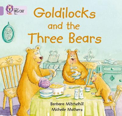 Goldilocks And The Three Bears: Band 00/Lilac (Collins Big Cat)