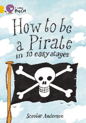 How To Be A Pirate Workbook (Collins Big Cat)