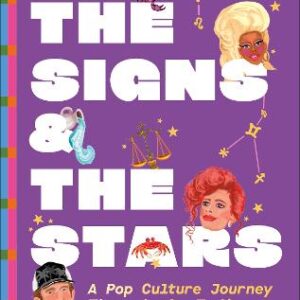The Signs And The Stars: A Pop Culture Journey Through The Zodiac