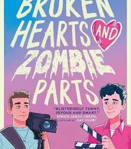 Broken Hearts & Zombie Parts