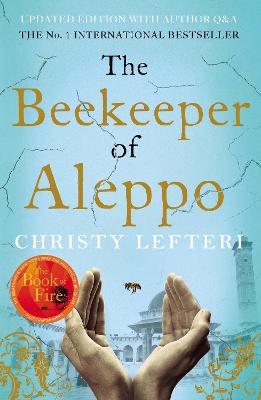 The Beekeeper Of Aleppo: The Heartbreaking Tale That Everyone's Talking About