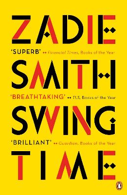 Swing Time: Longlisted For The Man Booker Prize 2017