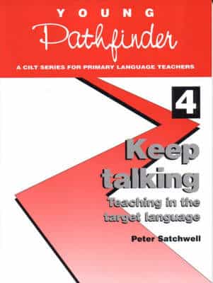 Keep Talking: Teaching In The Target Language