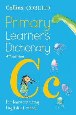 Collins Cobuild Primary Learner's Dictionary: Age 7+ (Collins Cobuild Dictionaries For Learners)