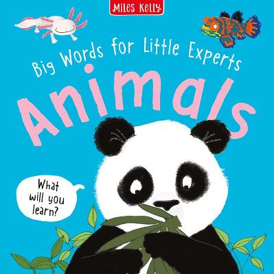 Animals (Big Words For Little Experts)
