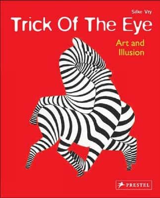 Trick Of The Eye: Art And Illusion