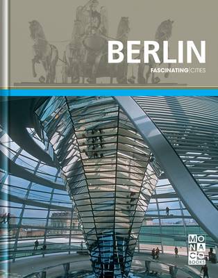 Fascinating Cities: Berlin