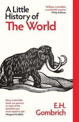 A Little History Of The World