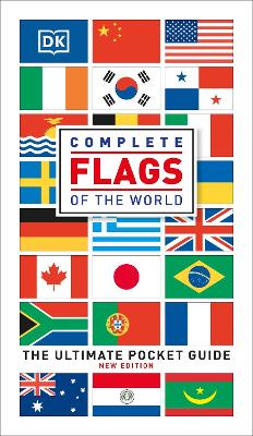 Complete Flags Of The World: The Ultimate Pocket Guide