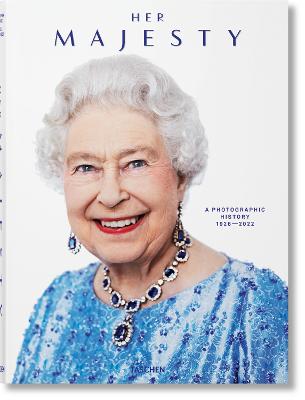 Her Majesty: A Photographic History 1926-2022