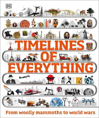 Timelines Of Everything: From Woolly Mammoths To World Wars