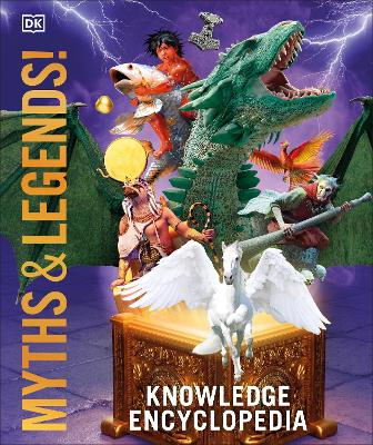 Knowledge Encyclopedia Myths And Legends!