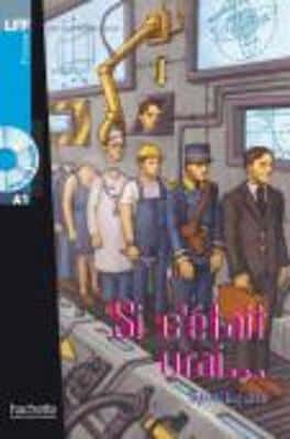 Si C'etait Vrai...- Livre & Downloadable Audio
