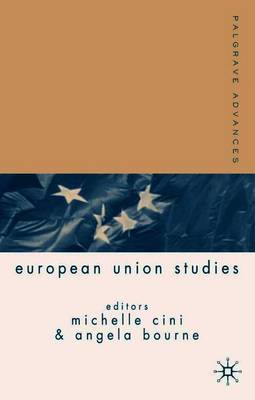 PALGRAVE ADVANCES IN EUROPEAN UNION STUD